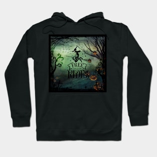 Halloween Free Broom Rides Hoodie